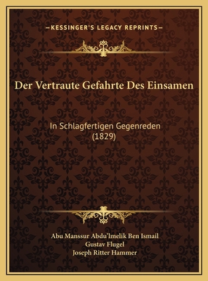 Der Vertraute Gefahrte Des Einsamen: In Schlagf... [German] 1169779476 Book Cover