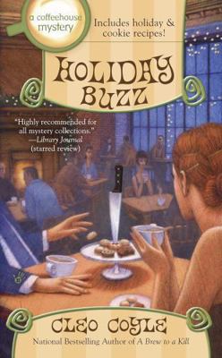 Holiday Buzz: A Coffeehouse Mystery 1620908484 Book Cover