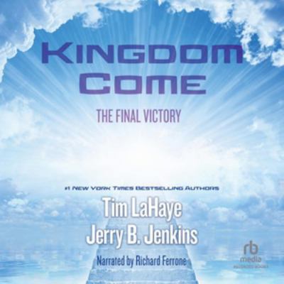 Kingdom Come: The Final Victory 1664481877 Book Cover