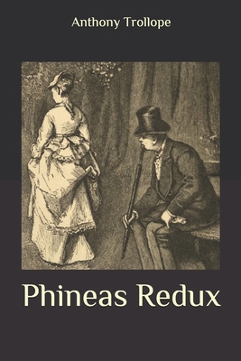 Phineas Redux B08BF44GL6 Book Cover