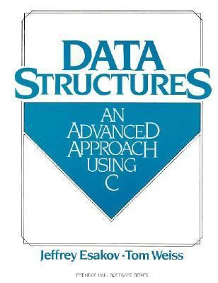 Data Structures: An Advanced Approach Using C 0131988476 Book Cover