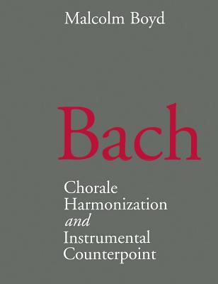 Bach: Chorale Harmonization/Instrumental Counte... 1871082722 Book Cover