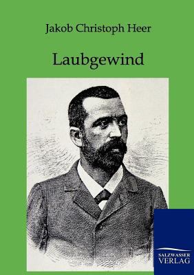 Laubgewind [German] 3846000744 Book Cover