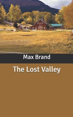 The Lost Valley B086B9W1LK Book Cover