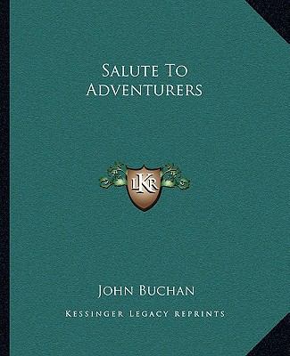 Salute To Adventurers 1162682906 Book Cover