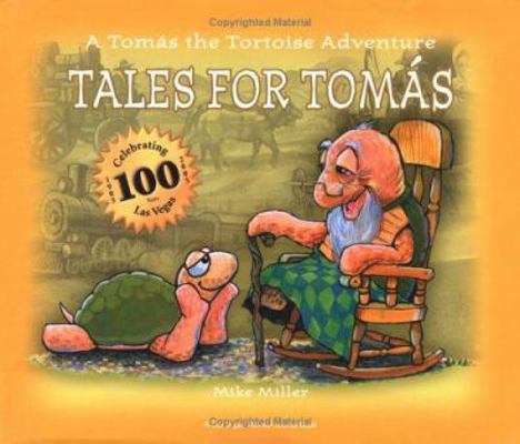 Tales For Tomas: A Tomas The Tortoise Adventure 1932173374 Book Cover