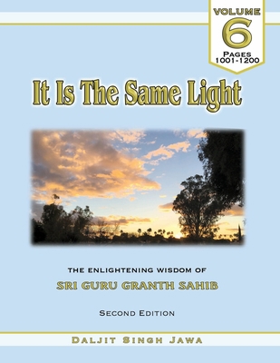 It Is The Same Light (Vol. 6): The Enlightening... B08NYY6PB8 Book Cover