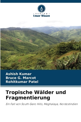 Tropische Wälder und Fragmentierung [German] 6207378903 Book Cover