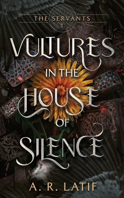 Vultures in the House of Silence B0CRKMHW26 Book Cover