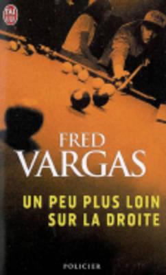 Un Peu Plus Loin Sur La Droite [French] 2290351318 Book Cover