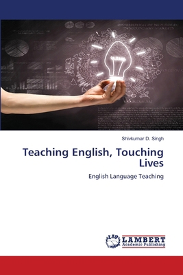 Teaching English, Touching Lives 620849088X Book Cover