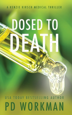 Dosed to Death 177468117X Book Cover