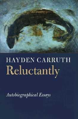 Reluctantly: Autobiographical Essays 155659089X Book Cover
