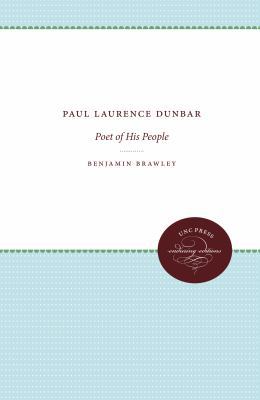 Paul Laurence Dunbar: Poet of His People 0807802298 Book Cover