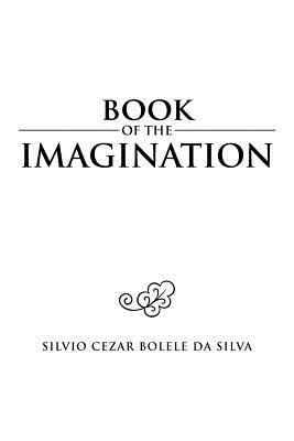 Book of the Imagination [Multiple languages] 146289707X Book Cover