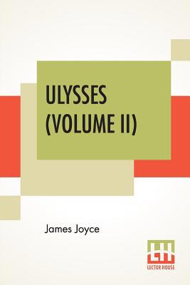 Ulysses (Volume II) 9353361478 Book Cover