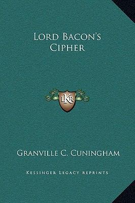 Lord Bacon's Cipher 1169201164 Book Cover