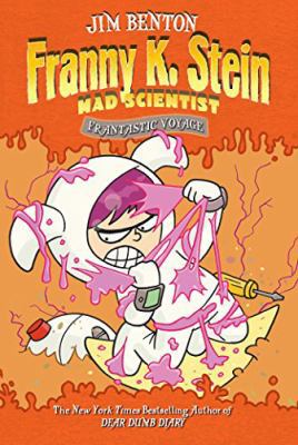 Frantastic Voyage (Franny K. Stein, Mad Scientist) 1442000074 Book Cover