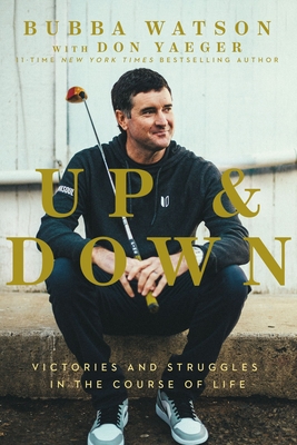 Up and Down: Victories and Struggles in the Cou... 0785292020 Book Cover