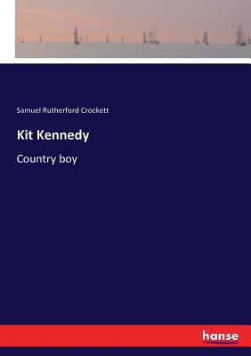 Kit Kennedy: Country boy 3337231470 Book Cover