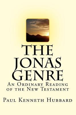 The Jonas Genre: An Ordinary Reading of the New... 1522733493 Book Cover