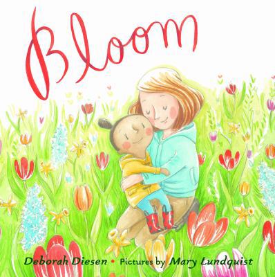 Bloom: An Ode to Spring 0374302502 Book Cover