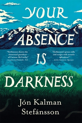 Your Absence is Darkness 1529418798 Book Cover