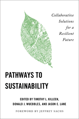 Pathways to Sustainability: Collaborative Solut... 0252089073 Book Cover
