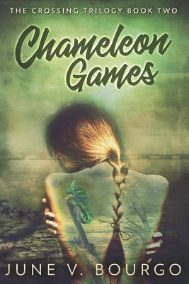 Chameleon Games: Large Print Edition 1082785547 Book Cover