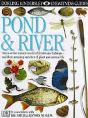 Pond and River (Eyewitness Guides) 0863183182 Book Cover