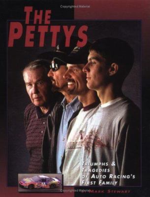 The Pettys: Triumphs & Tragedies of Auto Racing... 0761322736 Book Cover