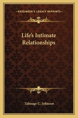 Life's Intimate Relationships 1162798998 Book Cover