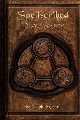 Spellscribed: Provenance 1484048849 Book Cover
