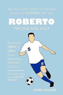 Roberto, the One and Only 1438970307 Book Cover