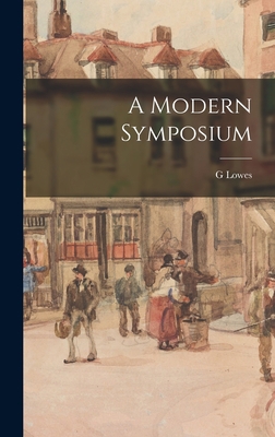 A Modern Symposium 1017718008 Book Cover