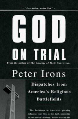God on Trial: Dispatches from America's Religio... 0670038512 Book Cover