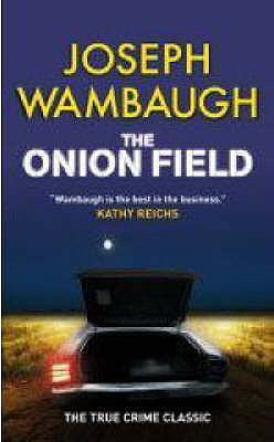 The Onion Field 1847243517 Book Cover