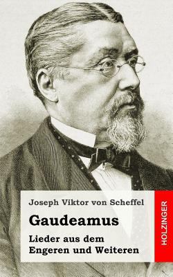 Gaudeamus. Lieder aus dem Engeren und Weiteren [German] 148409722X Book Cover