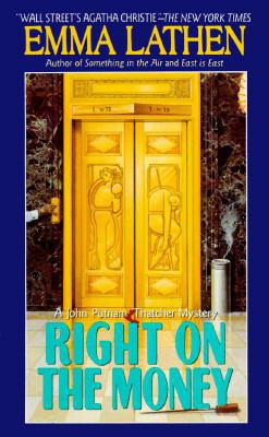 Right on the Money: Right on the Money 0061042951 Book Cover