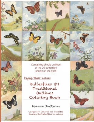 Butterflies #1 Traditional Outlines Coloring Book B08FNMPKC6 Book Cover