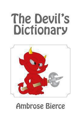 The Devil's Dictionary 1481212338 Book Cover