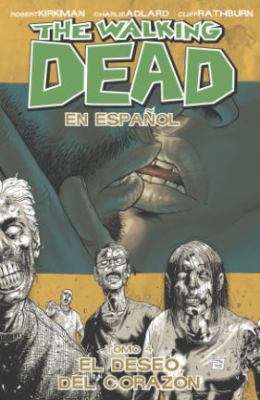 The Walking Dead En Espanol, Tomo 4: El Deseo d... [Spanish] 1632150352 Book Cover