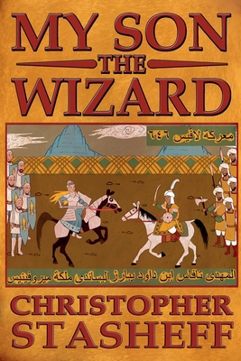 My Son, the Wizard B0F6W1GCTN Book Cover