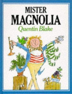 Mr. Magnolia 0224016121 Book Cover