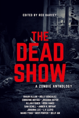 The Dead Show 0359778119 Book Cover