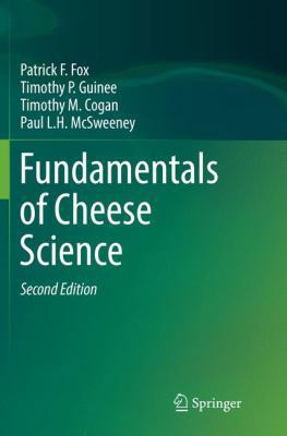 Fundamentals of Cheese Science 1493979493 Book Cover