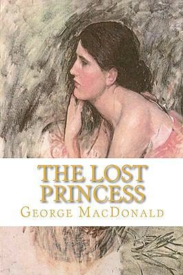 The Lost Princess 1449985017 Book Cover