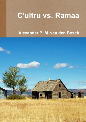 C'ultru vs. Ramaa 0244641137 Book Cover