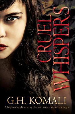 Cruel Whispers 1502490323 Book Cover