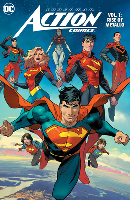 Superman: Action Comics Vol 1: Rise of Metallo 1779524730 Book Cover
